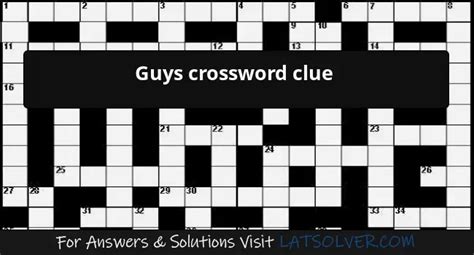 guy friends crossword clue|Guy friends Crossword Clue: 1 Answer with 4 Letters